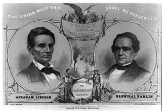 Abraham Lincoln (P) & Hannibal Hamlin (VP)